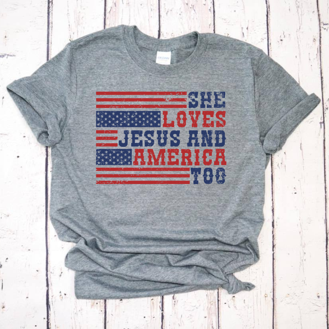 She Loves Jesus & America Too