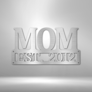Mother's Day Plaque - Steel SIgn