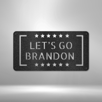 Let\'s Go Brandon - Steel Sign