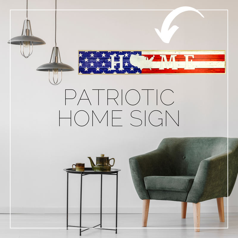 Horizontal Patriotic Home Sign