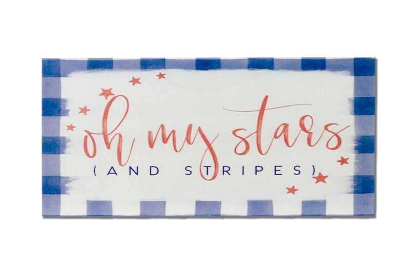 Oh My Stars Mantle Sign